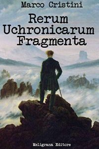 Baixar Rerum Uchronicarum Fragmenta pdf, epub, eBook
