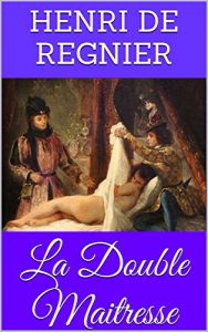 Baixar La Double Maitresse (French Edition) pdf, epub, eBook