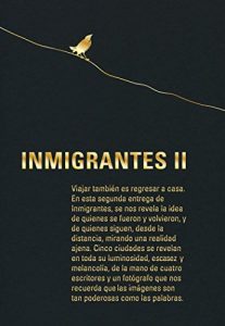 Baixar Inmigrantes II: Barranquilla, Barcelona, Boston, Leipzig, Londres (Spanish Edition) pdf, epub, eBook