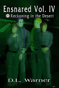 Baixar Ensnared Volume Four: Reckoning in the Desert (English Edition) pdf, epub, eBook