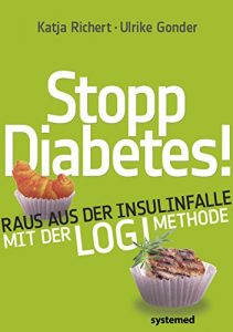 Baixar Stopp Diabetes –     Raus aus der Insulinfalle dank der LOGI-Methode (German Edition) pdf, epub, eBook