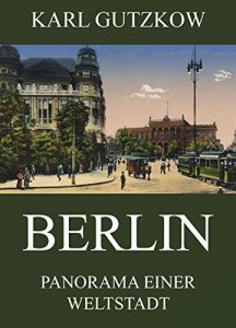 Baixar Berlin – Panorama einer Weltstadt (German Edition) pdf, epub, eBook