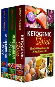 Baixar Diet: 3 Manuscripts – Ketogenic Diet, Mediterranean Diet and Anti-Inflammatory Diet (English Edition) pdf, epub, eBook