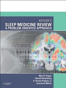 Baixar Kryger’s Sleep Medicine Review: A Problem-Oriented Approach (Expert Consult Title: Online + Print) pdf, epub, eBook