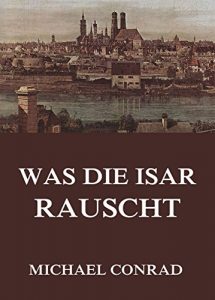 Baixar Was die Isar rauscht (German Edition) pdf, epub, eBook