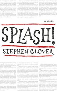 Baixar Splash!: A Novel (English Edition) pdf, epub, eBook