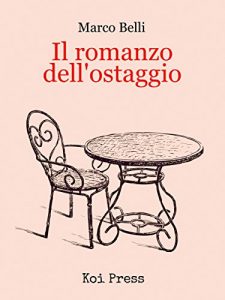 Baixar Il romanzo dell’ostaggio pdf, epub, eBook