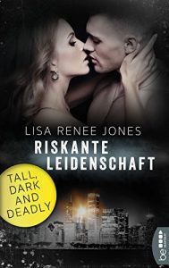 Baixar Riskante Leidenschaft: Tall, Dark and Deadly (Walker Security 5) (German Edition) pdf, epub, eBook