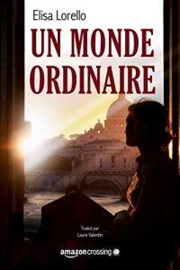 Baixar Un monde ordinaire pdf, epub, eBook