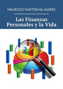 Baixar Las Finanzas Personales y la Vida pdf, epub, eBook
