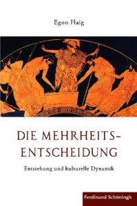 Baixar Die Mehrheitsentscheidung: Entstehung und kulturelle Dynamik (German Edition) pdf, epub, eBook