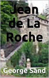 Baixar Jean de La Roche (French Edition) pdf, epub, eBook