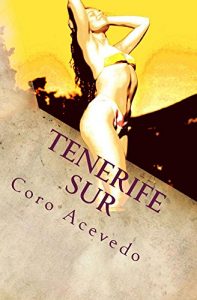 Baixar Tenerife Sur (Spanish Edition) pdf, epub, eBook