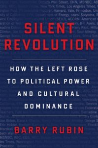 Baixar Silent Revolution: How the Left Rose to Political Power and Cultural Dominance pdf, epub, eBook