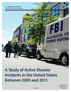 Baixar A Study of Active Shooter Incidents in the United States Between 2000 and 2013 (English Edition) pdf, epub, eBook