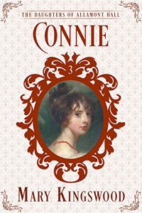 Baixar Connie (The Daughters of Allamont Hall Book 3) (English Edition) pdf, epub, eBook