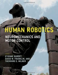 Baixar Human Robotics: Neuromechanics and Motor Control (MIT Press) (English Edition) pdf, epub, eBook