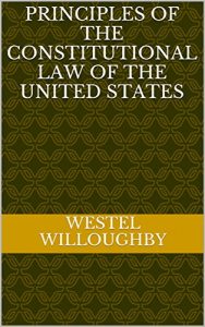 Baixar Principles of the constitutional law of the United States (English Edition) pdf, epub, eBook