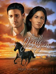 Baixar Der Pferdemorgen: Erinnerungen in Wheatland County (German Edition) pdf, epub, eBook