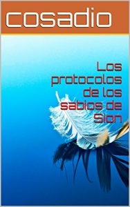 Baixar Los protocolos  de Sion (Spanish Edition) pdf, epub, eBook