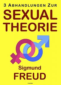 Baixar Drei Abhandlungen zur Sexualtheorie pdf, epub, eBook