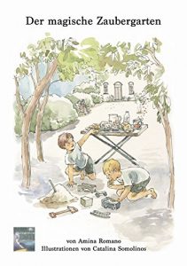 Baixar Der magische Zaubergarten: Lilas Geheimnis (German Edition) pdf, epub, eBook