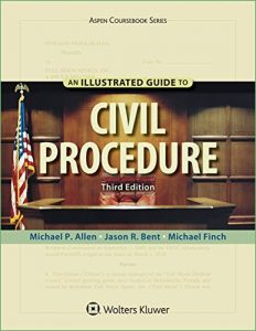 Baixar An Illustrated Guide To Civil Procedure (Aspen Coursebook Series) pdf, epub, eBook
