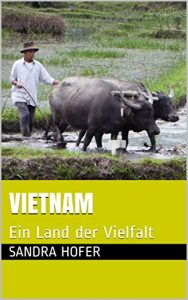 Baixar Vietnam: Ein Land der Vielfalt (German Edition) pdf, epub, eBook