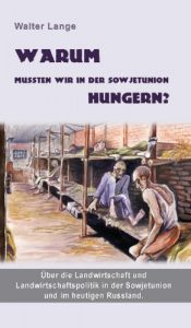 Baixar Warum mussten wir in der Sowjetunion hungern (German Edition) pdf, epub, eBook