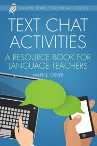 Baixar Text Chat Activities: A Resource Book for Language Teachers (English Edition) pdf, epub, eBook