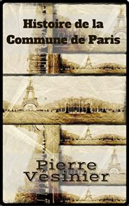 Baixar Histoire de la Commune de Paris (French Edition) pdf, epub, eBook