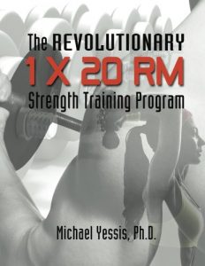 Baixar The Revolutionary 1 x 20 RM Strength Training Program (English Edition) pdf, epub, eBook