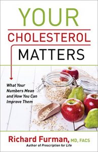 Baixar Your Cholesterol Matters: What Your Numbers Mean and How You Can Improve Them pdf, epub, eBook
