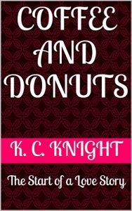 Baixar Coffee and Donuts: The Start of a Love Story (English Edition) pdf, epub, eBook