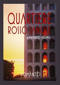 Baixar Quartiere rosso sangue (Le fatiche del Commissario Alessandro Cinti Vol. 6) (Italian Edition) pdf, epub, eBook