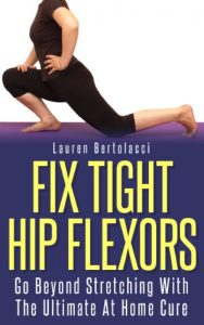 Baixar Fix Tight Hip Flexors: The Ultimate At Home Cure (English Edition) pdf, epub, eBook
