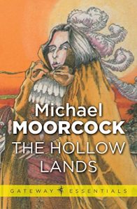 Baixar The Hollow Lands (Dancers at the End of Time) pdf, epub, eBook