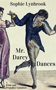 Baixar Mr. Darcy Dances: A Pride and Prejudice Variation (English Edition) pdf, epub, eBook