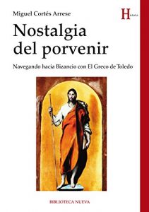Baixar NOSTALGIA DEL PORVENIR (HISTORIA) pdf, epub, eBook
