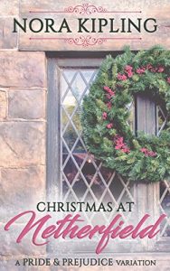 Baixar Christmas at Netherfield: A Pride and Prejudice Variation (English Edition) pdf, epub, eBook