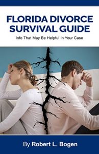 Baixar Florida Divorce Survival Guide: Info That May Be Helpful In Your Case (English Edition) pdf, epub, eBook