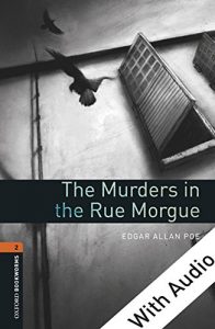 Baixar The Murders in the Rue Morgue – With Audio Level 2 Oxford Bookworms Library: 700 Headwords pdf, epub, eBook