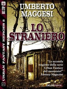 Baixar Lo straniero (Urban Fantasy Heroes) pdf, epub, eBook