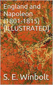Baixar England and Napoleon (1801-1815) [ILLUSTRATED] (English Edition) pdf, epub, eBook