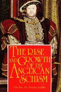 Baixar The Rise And Growth of The Anglican Schism (English Edition) pdf, epub, eBook