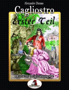 Baixar Cagliostro Teil 1 der deutschen Originalausgabe (German Edition) pdf, epub, eBook