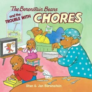 Baixar The Berenstain Bears and the Trouble with Chores pdf, epub, eBook