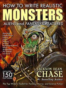 Baixar How to Write Realistic Monsters, Aliens, and Fantasy Creatures: The Top Writer’s Toolkit for Fantasy, Horror, and Science Fiction (How to Write Realistic Fiction Book 3) (English Edition) pdf, epub, eBook