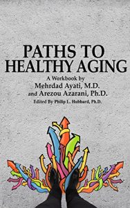Baixar PATHS TO HEALTHY AGING (English Edition) pdf, epub, eBook