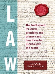 Baixar Law: The truth about its source, principles and primacy and how it can be used to save the world (English Edition) pdf, epub, eBook